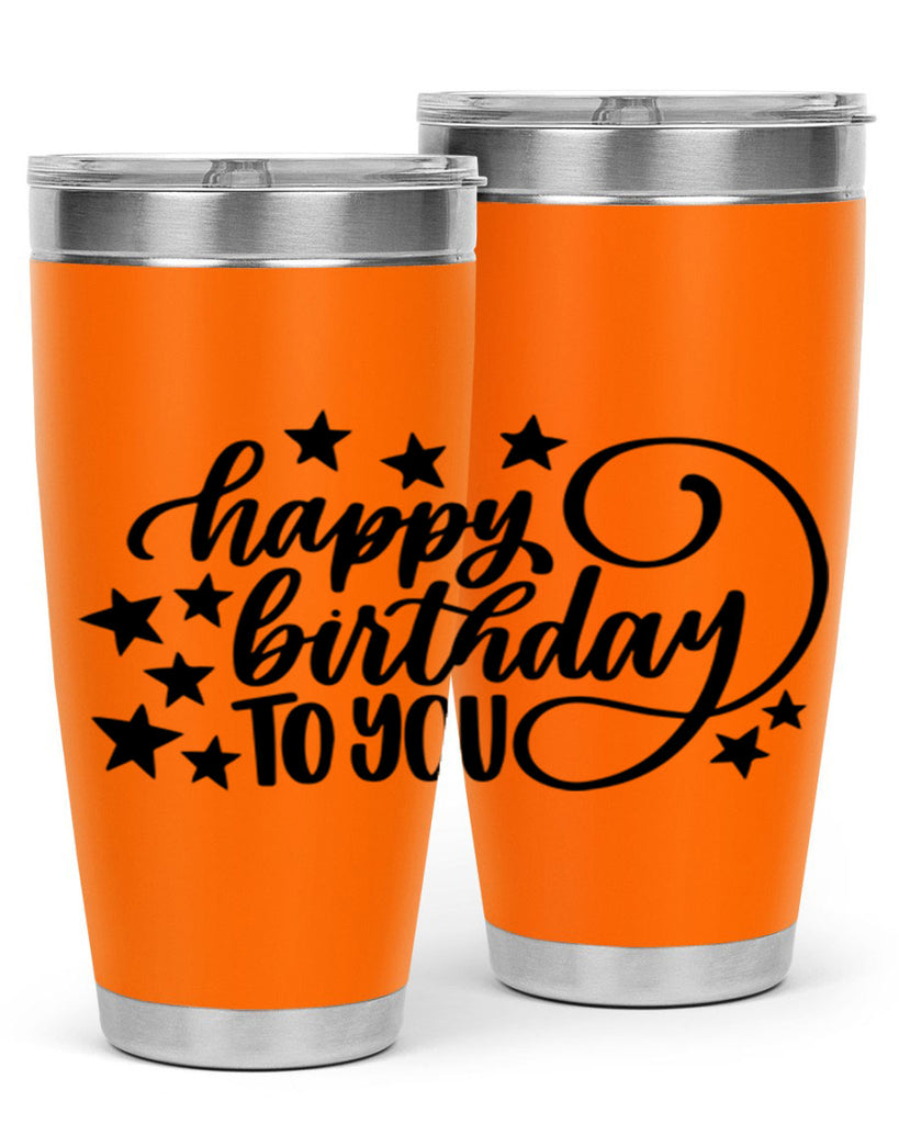 Happy Birthday To You Style 3#- birthday- tumbler