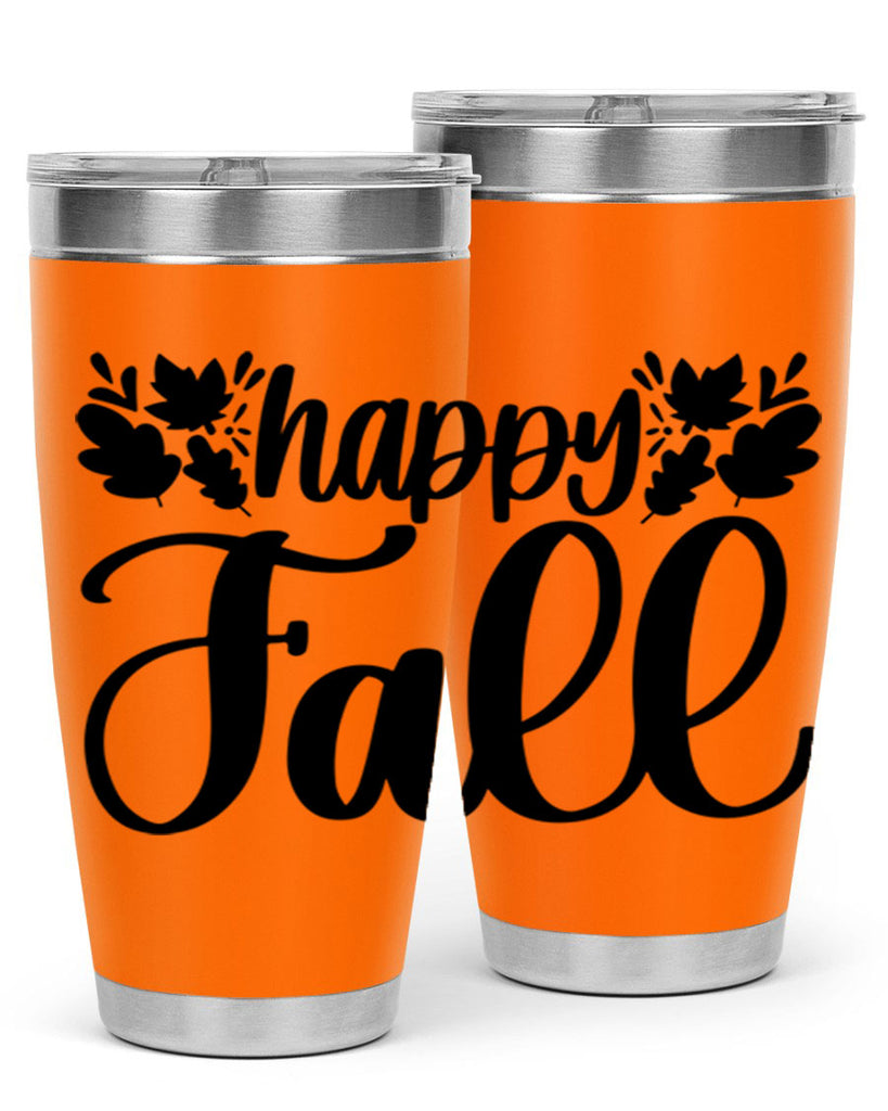 Happy Fall 489#- fall- Tumbler