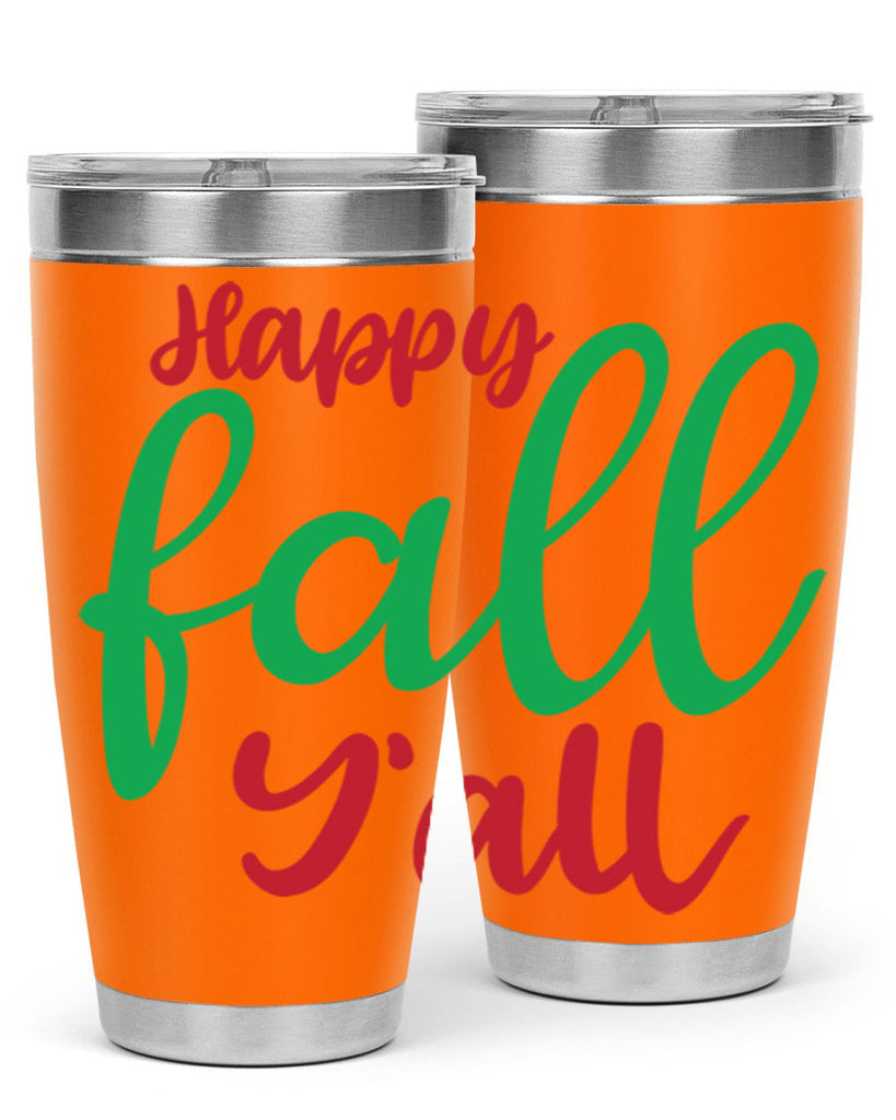 Happy Fall Y all 226#- fall- Tumbler