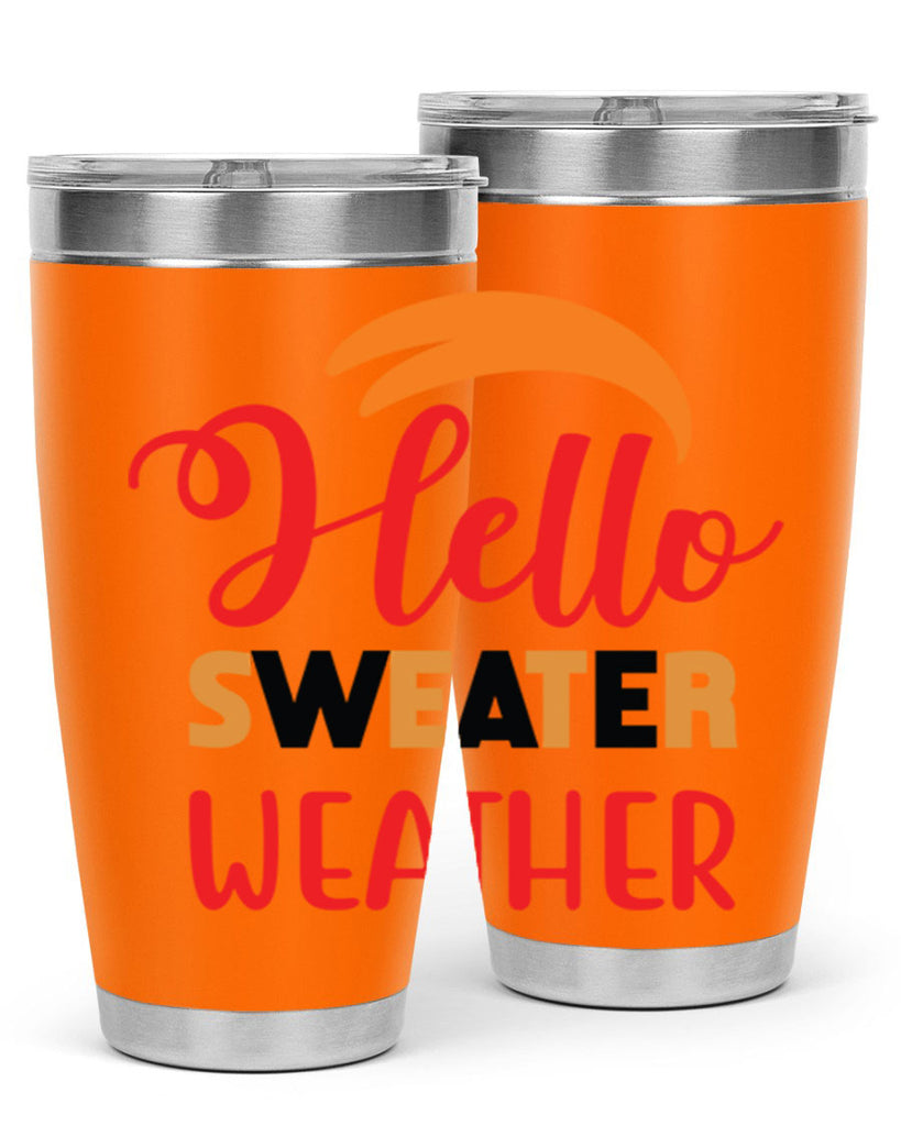 HelloSweaterWeather 301#- fall- Tumbler