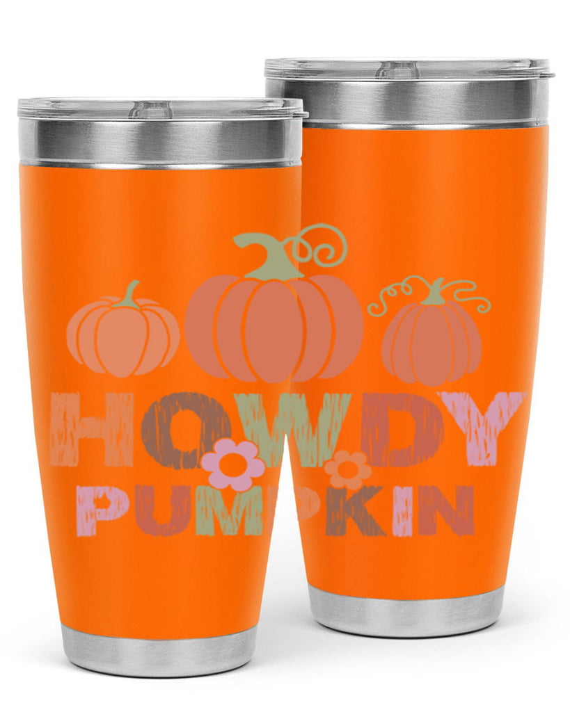 Howdy Pumpkin 321#- fall- Tumbler