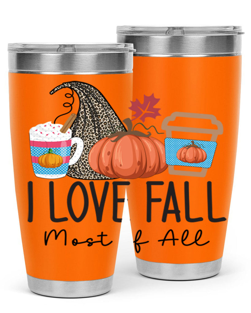 I Love Fall Most of All 332#- fall- Tumbler