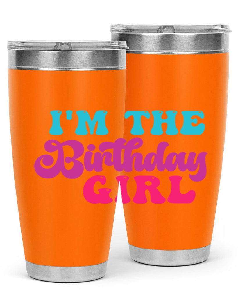 Im The Birthday Girl 225#- mermaid- Tumbler