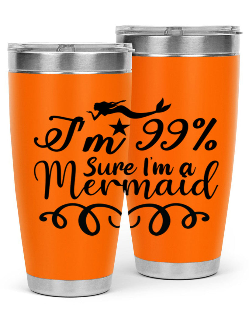 Im sure im a 249#- mermaid- Tumbler