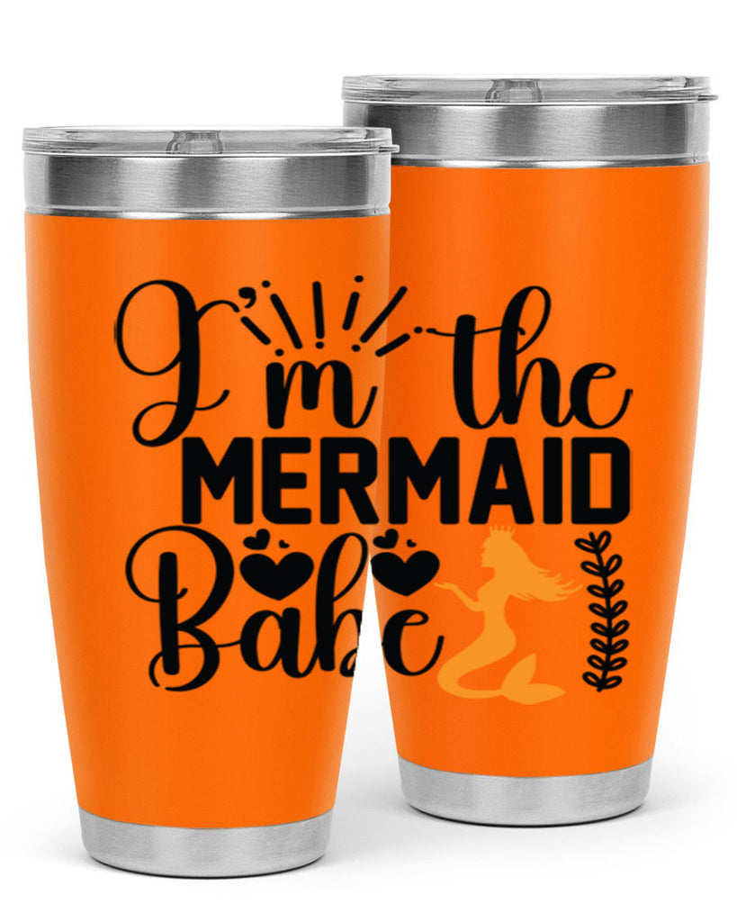 Im the Mermaid Babe 263#- mermaid- Tumbler