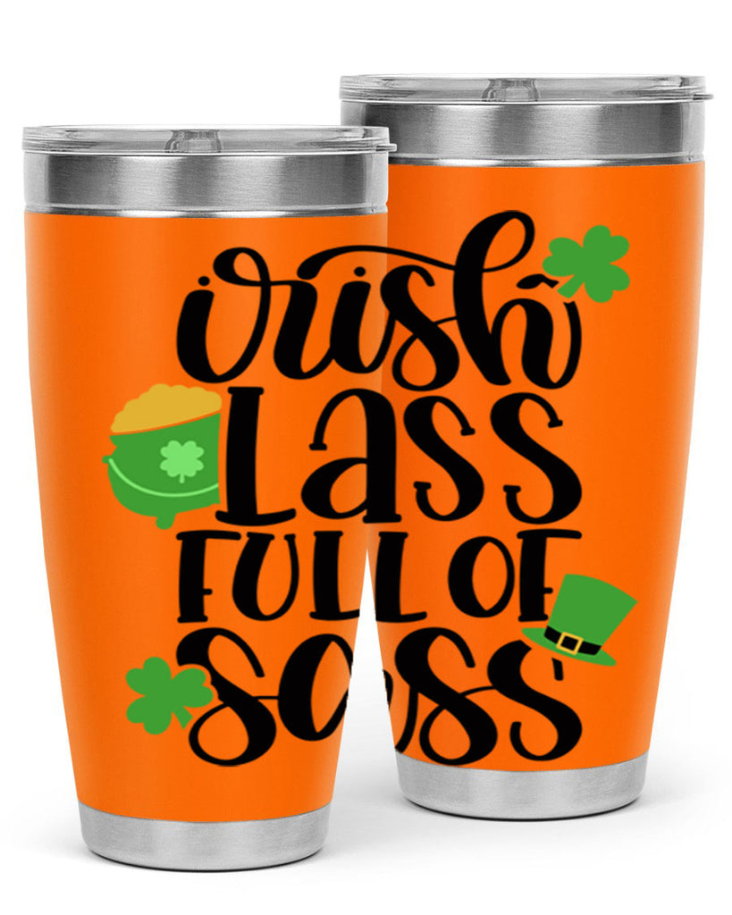 Irish Lass Full Of Sass Style 79#- St Patricks Day- Tumbler