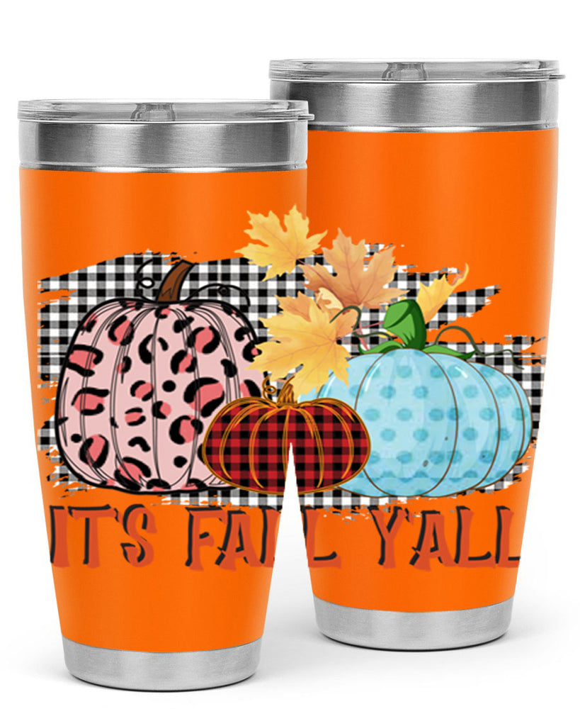 Its Fall Yall Design 371#- fall- Tumbler