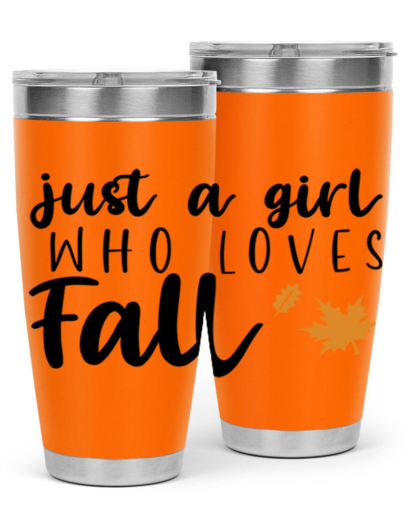 Just A Girl Who Loves Fall 380#- fall- Tumbler