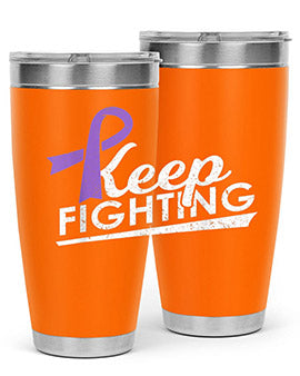 Keep Fighting Alzheimers Epilepsy Warrior Awareness Ribbon 189#- alzheimers- Tumbler