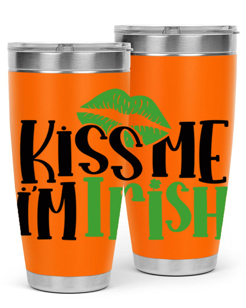 Kiss Me Im Irish Style 73#- St Patricks Day- Tumbler