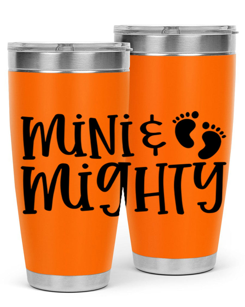 Mini and Mighty Style 45#- baby- tumbler