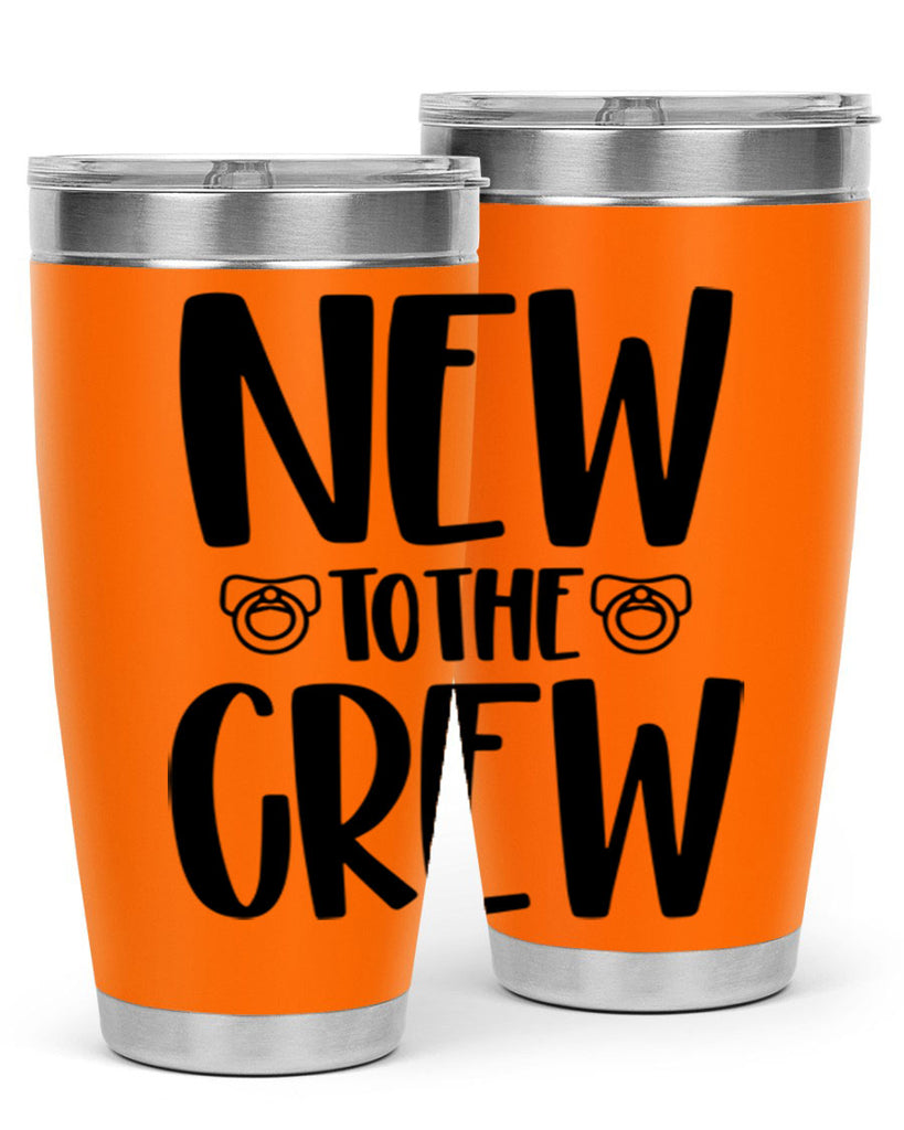 New To The Crew Style 39#- baby- tumbler
