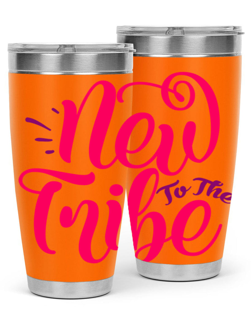 New To the Tribe Style 213#- baby- tumbler
