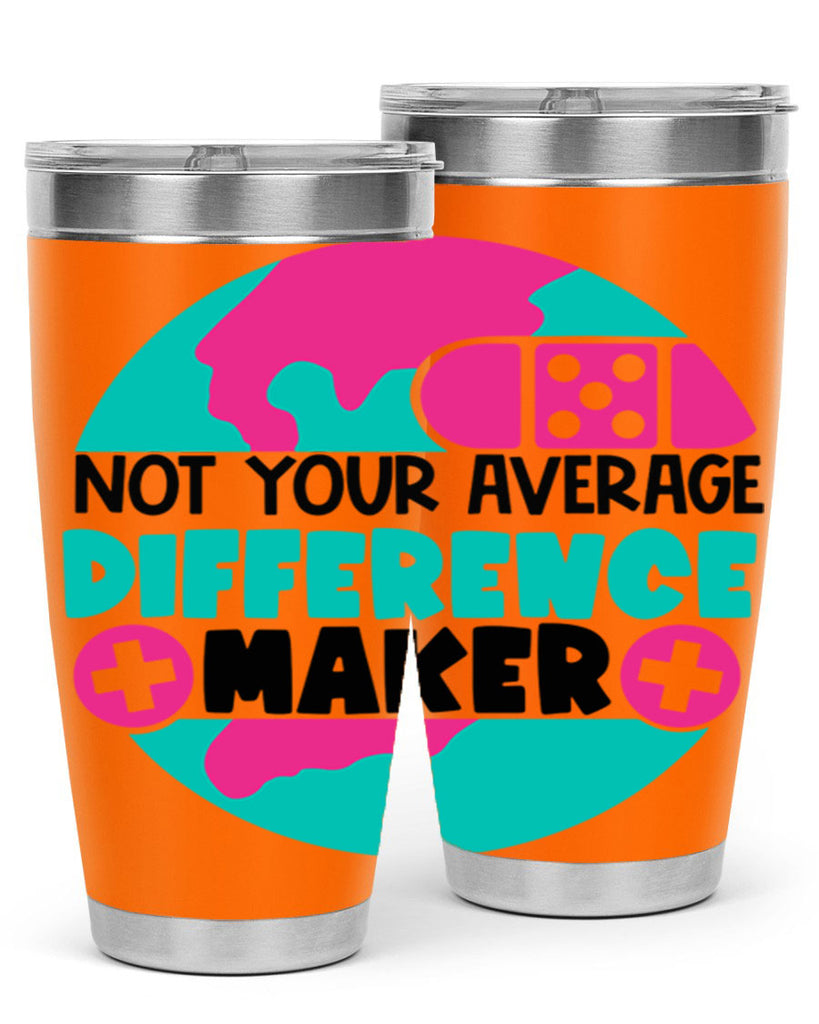 Not Your Averange Difference Maker Style Style 122#- nurse- tumbler
