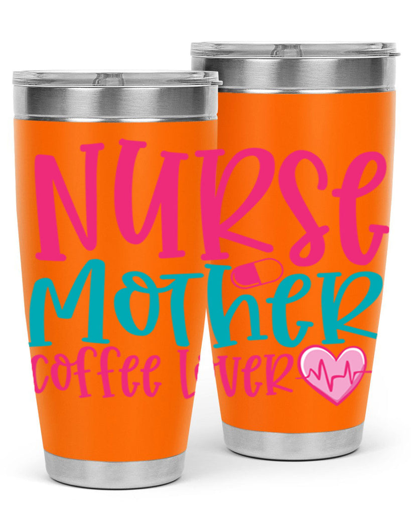 Nurse Mother Coffee Lover Style Style 99#- nurse- tumbler