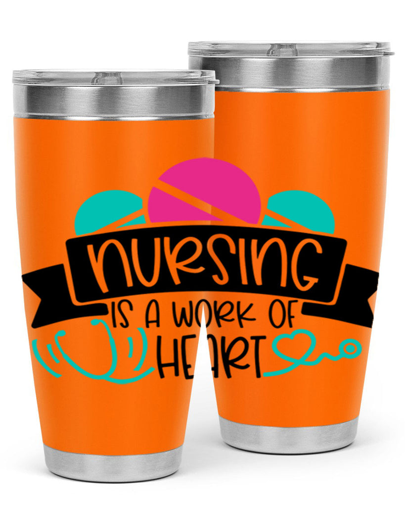 Nursing Is A Work Of Heart Style Style 71#- nurse- tumbler