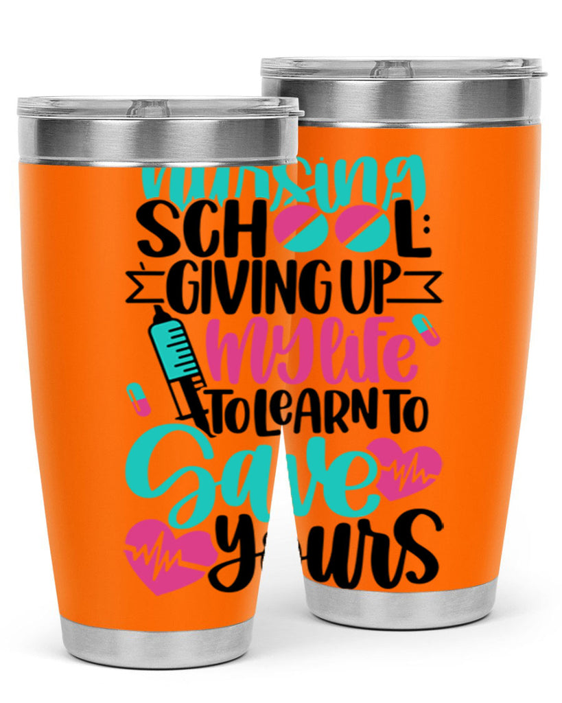 Nursing School Giving Style Style 66#- nurse- tumbler