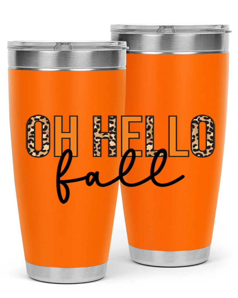 Oh hello fall 451#- fall- Tumbler