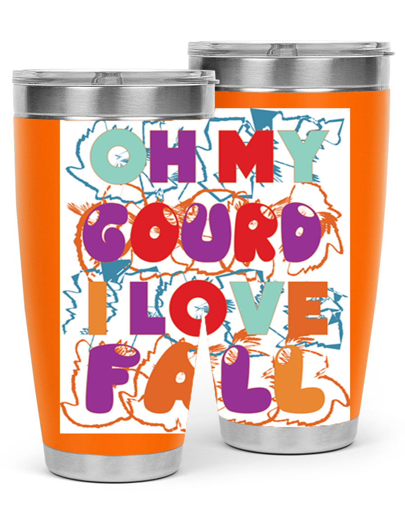OhMyGourdILove 460#- fall- Tumbler