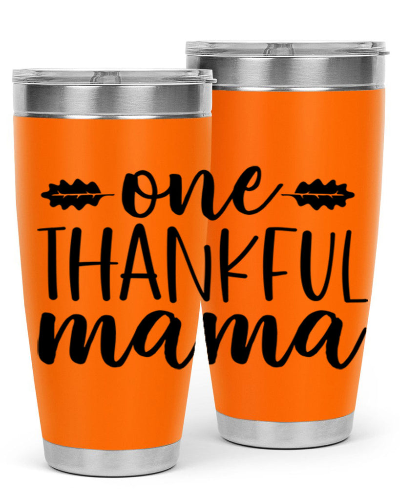 One Thankful Mama 464#- fall- Tumbler