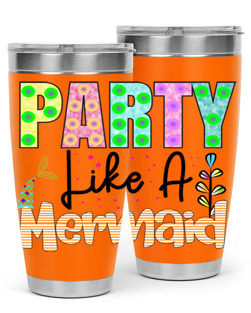 Party Like A Mermaid 538#- mermaid- Tumbler