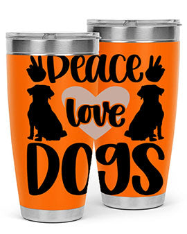 Peace Love Dogs Style 13#- dog- Tumbler