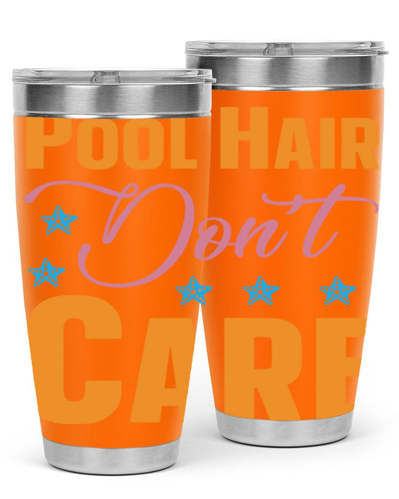 Pool Hair Dont Care 543#- mermaid- Tumbler