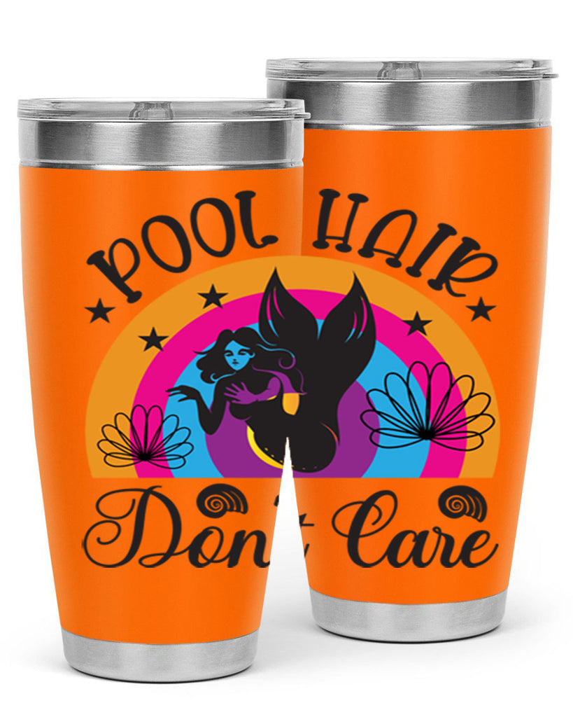 Pool hair dont care 541#- mermaid- Tumbler