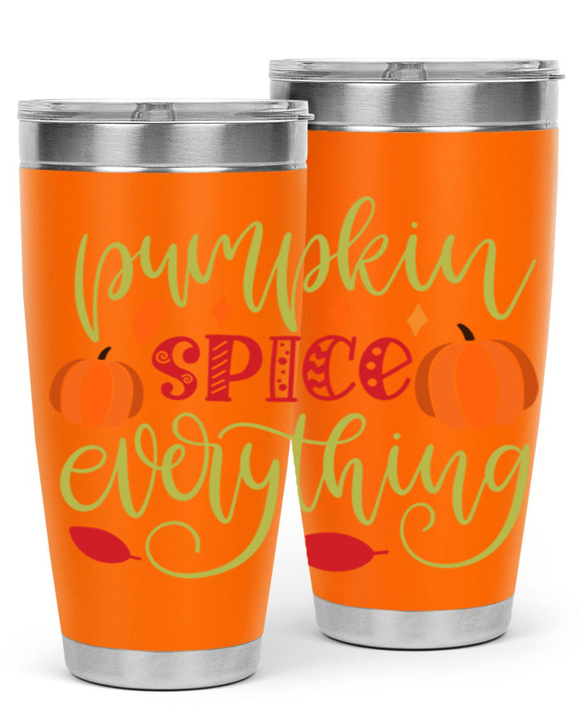 Pumpkin Spice Everything 545#- fall- Tumbler