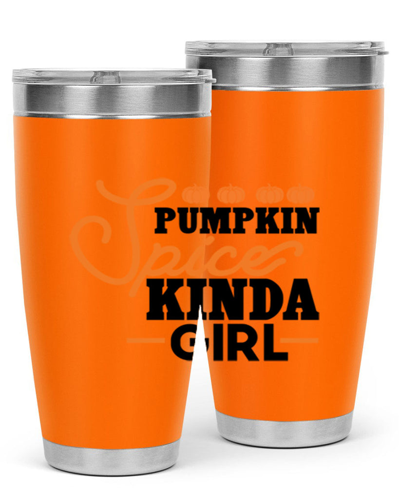 Pumpkin Spice Kinda Girl 552#- fall- Tumbler