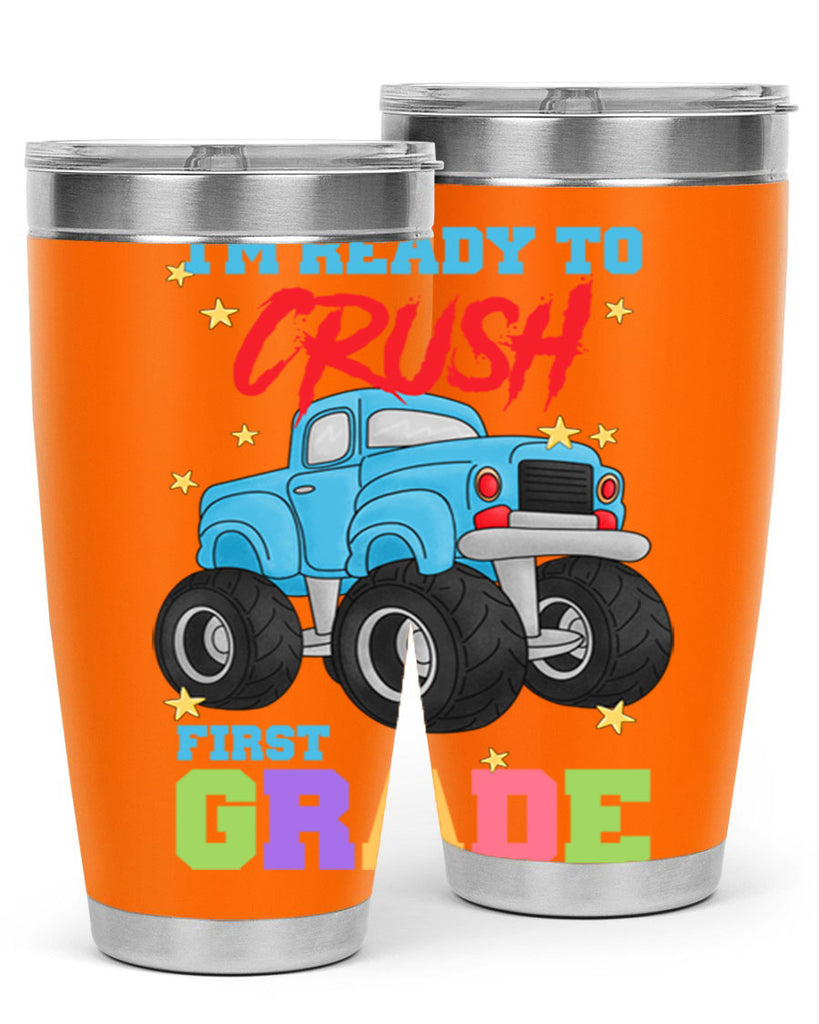 Ready to Crush 1st Grade 5#- 1st grade- Tumbler