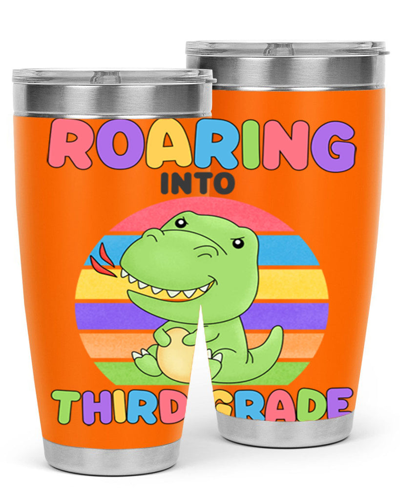 Roaring to 3rd Grade Trex 23#- 3rd grade- Tumbler