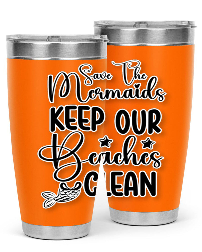 Save The Mermaids Keep Our 576#- mermaid- Tumbler