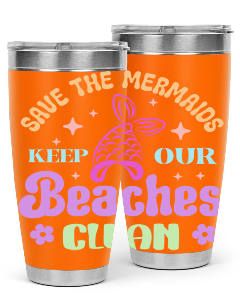 Save The Mermaids Keep Our 577#- mermaid- Tumbler