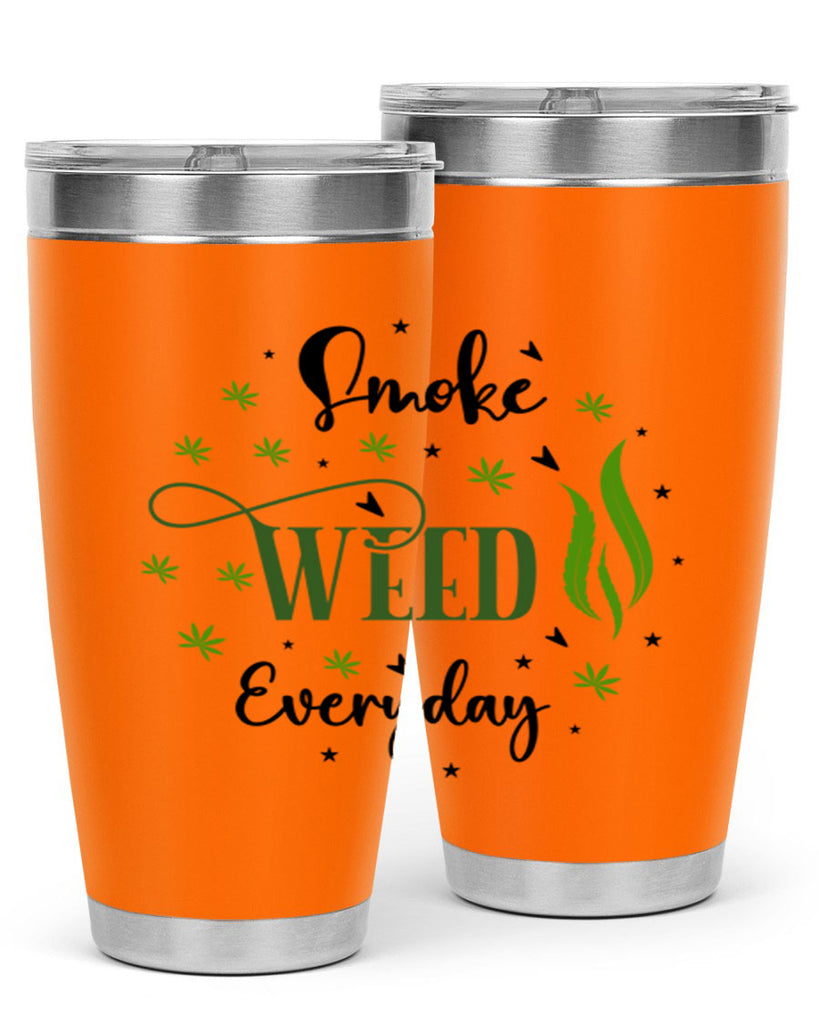 Smoke Weed Everyday 247#- marijuana- Tumbler