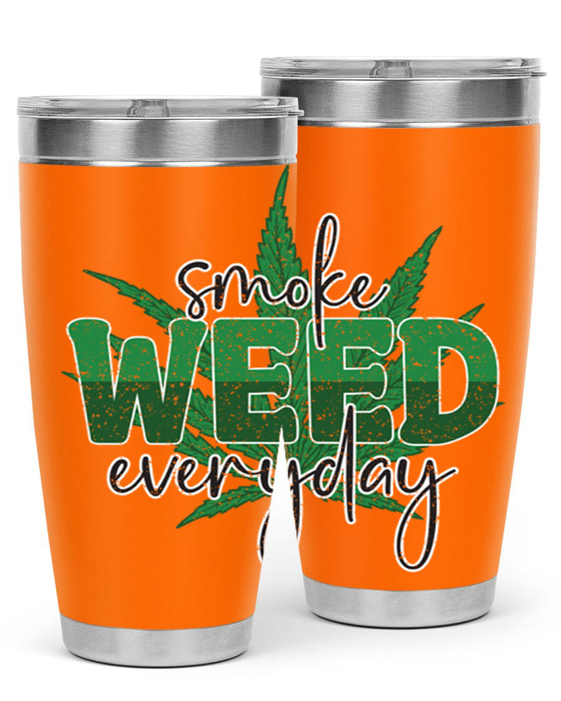 Smoke Weed Everyday Sublimation 244#- marijuana- Tumbler