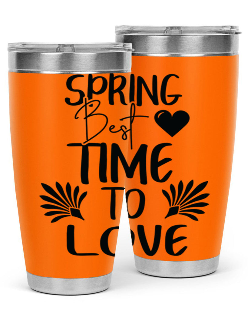 Spring Best Time to Love 414#- spring- Tumbler