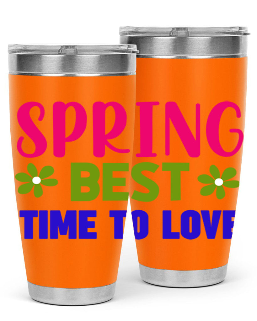Spring Best Time to Love 416#- spring- Tumbler