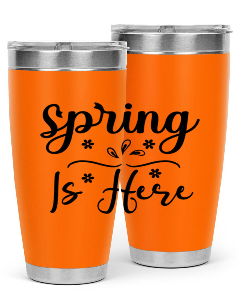 Spring Is Here, 443#- spring- Tumbler