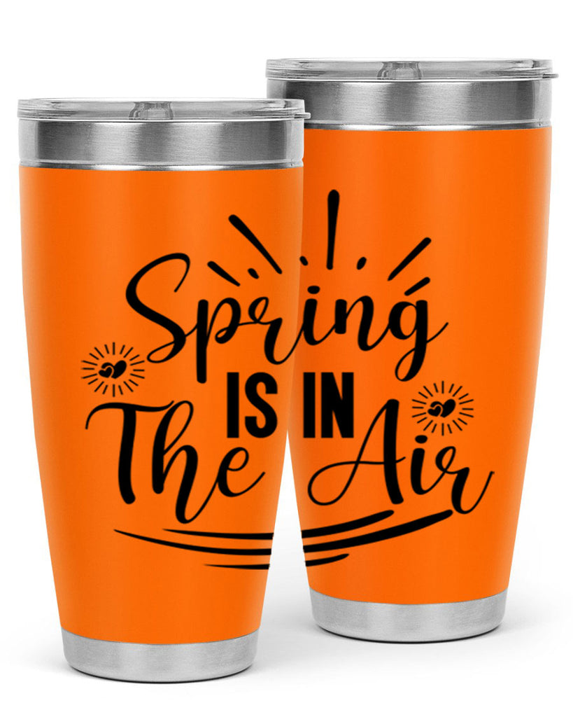 Spring Is In The Air 458#- spring- Tumbler