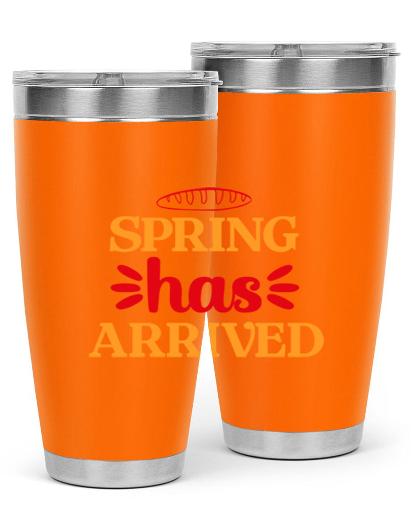 Spring has arrived 427#- spring- Tumbler
