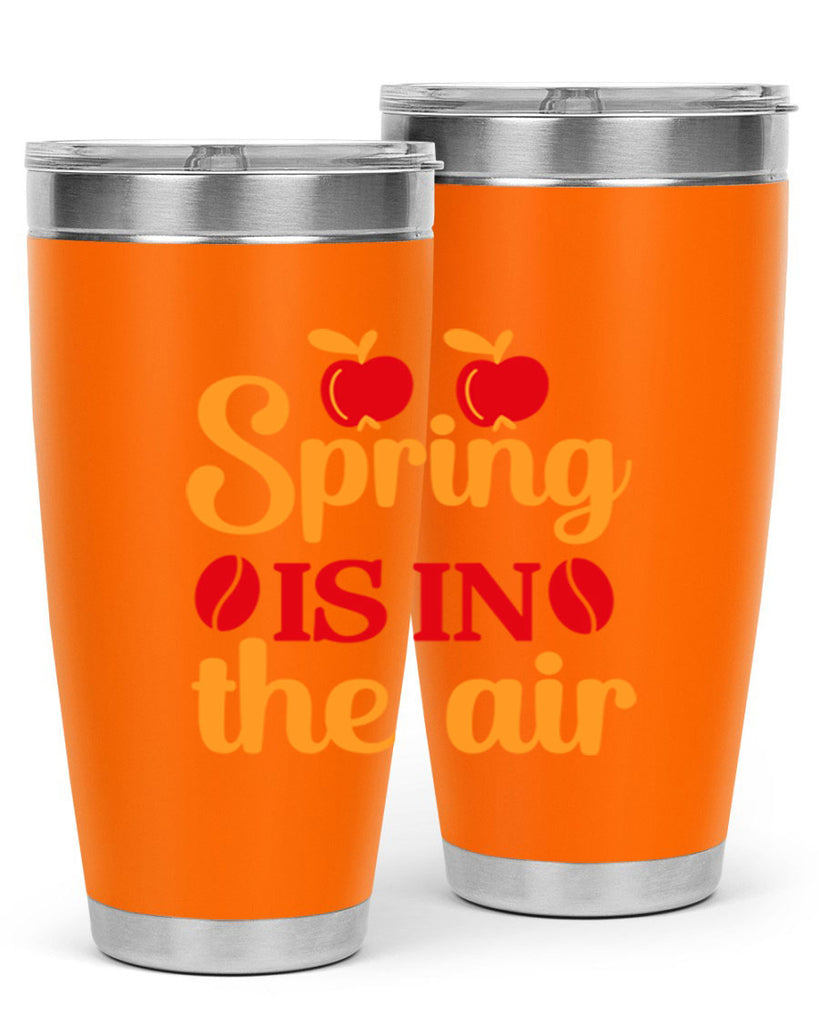Spring is in the air 460#- spring- Tumbler