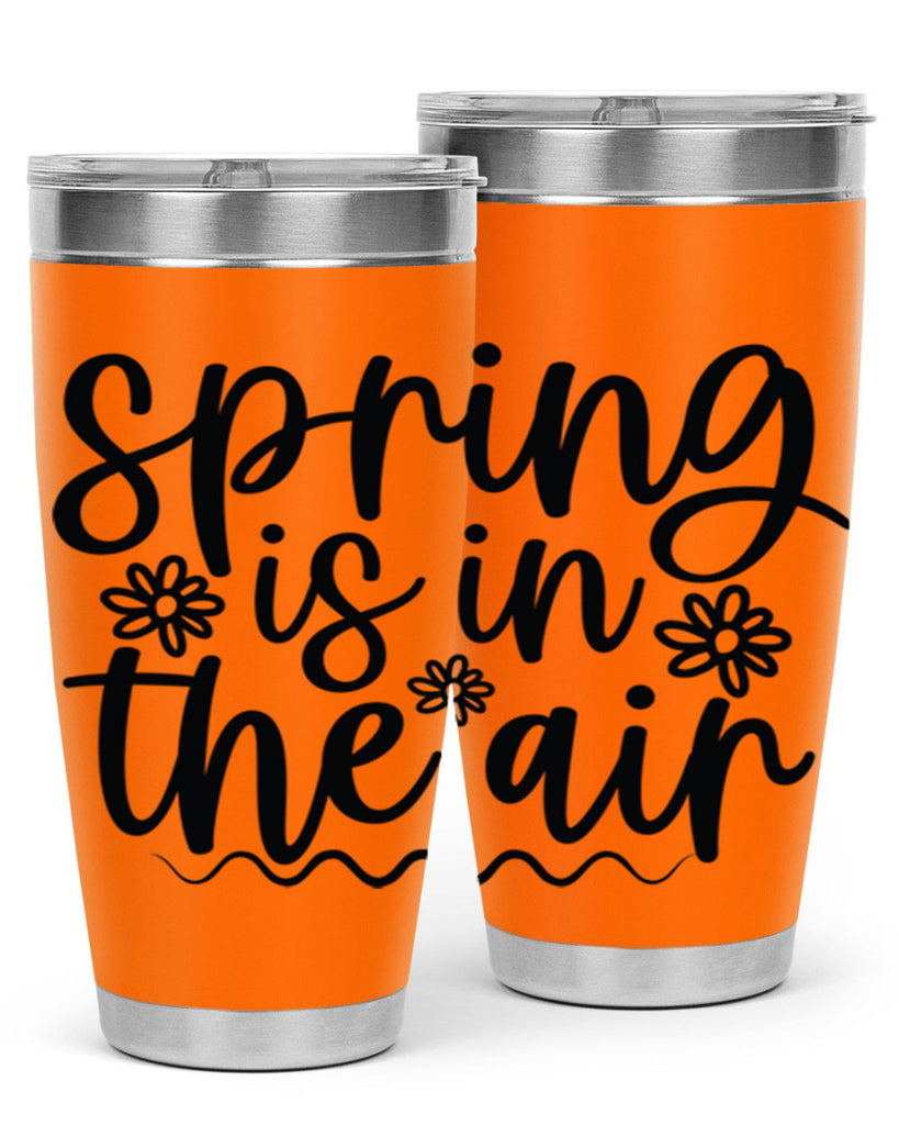 Spring is in the air 504#- spring- Tumbler