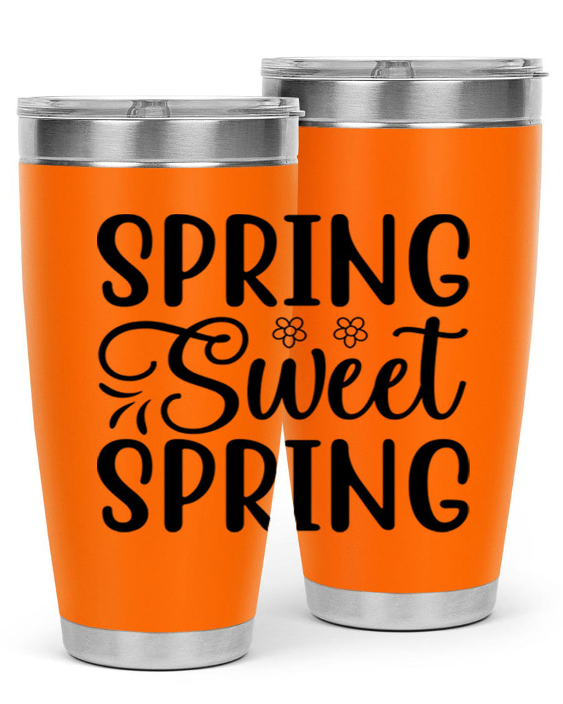 Spring sweet spring  514#- spring- Tumbler