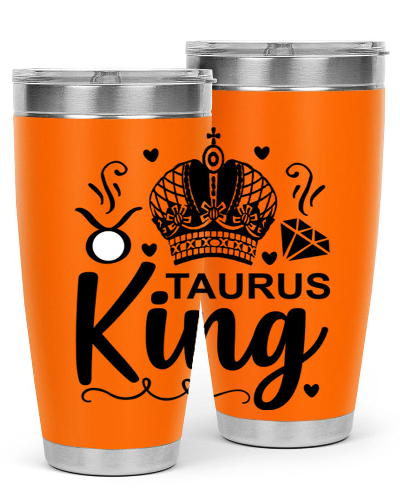 Taurus king 501#- zodiac- Tumbler