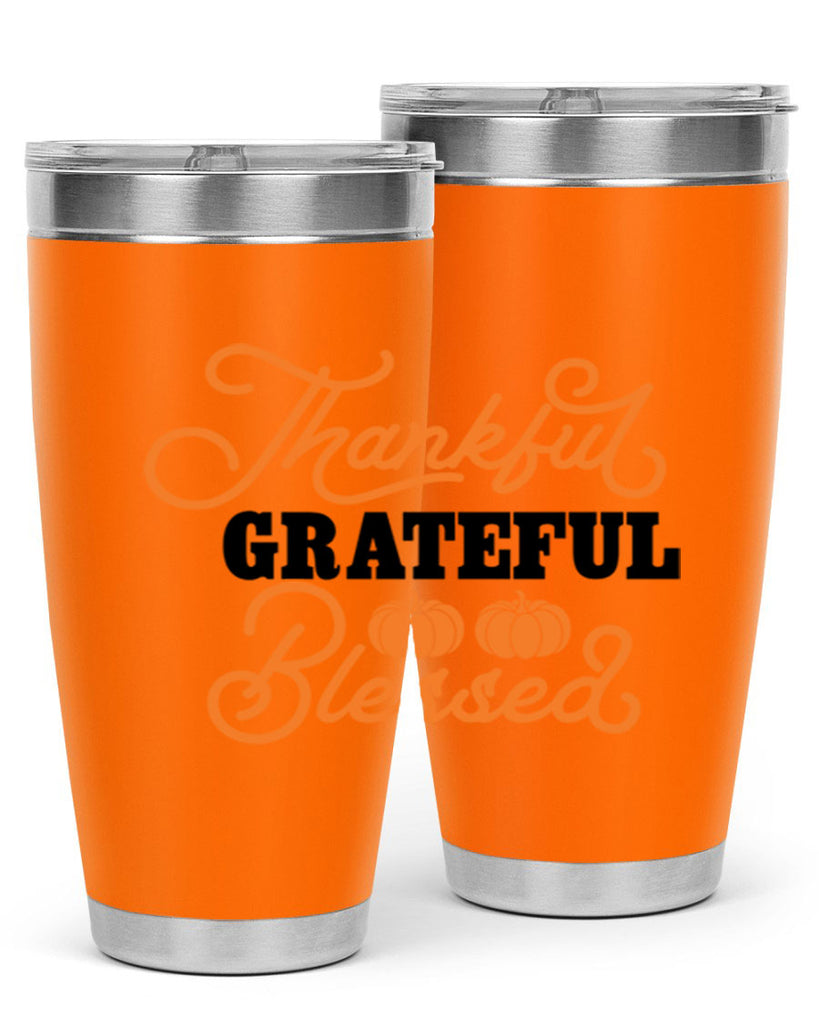 Thankful Grateful Blessed 604#- fall- Tumbler
