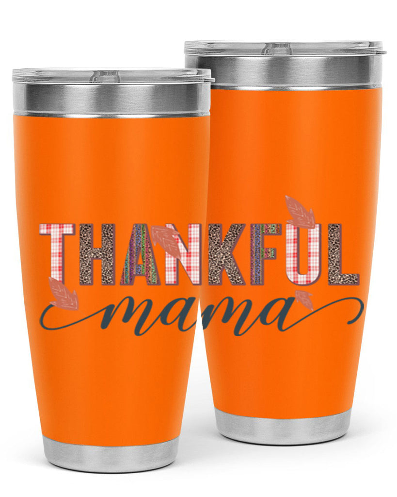 Thankful mama 606#- fall- Tumbler