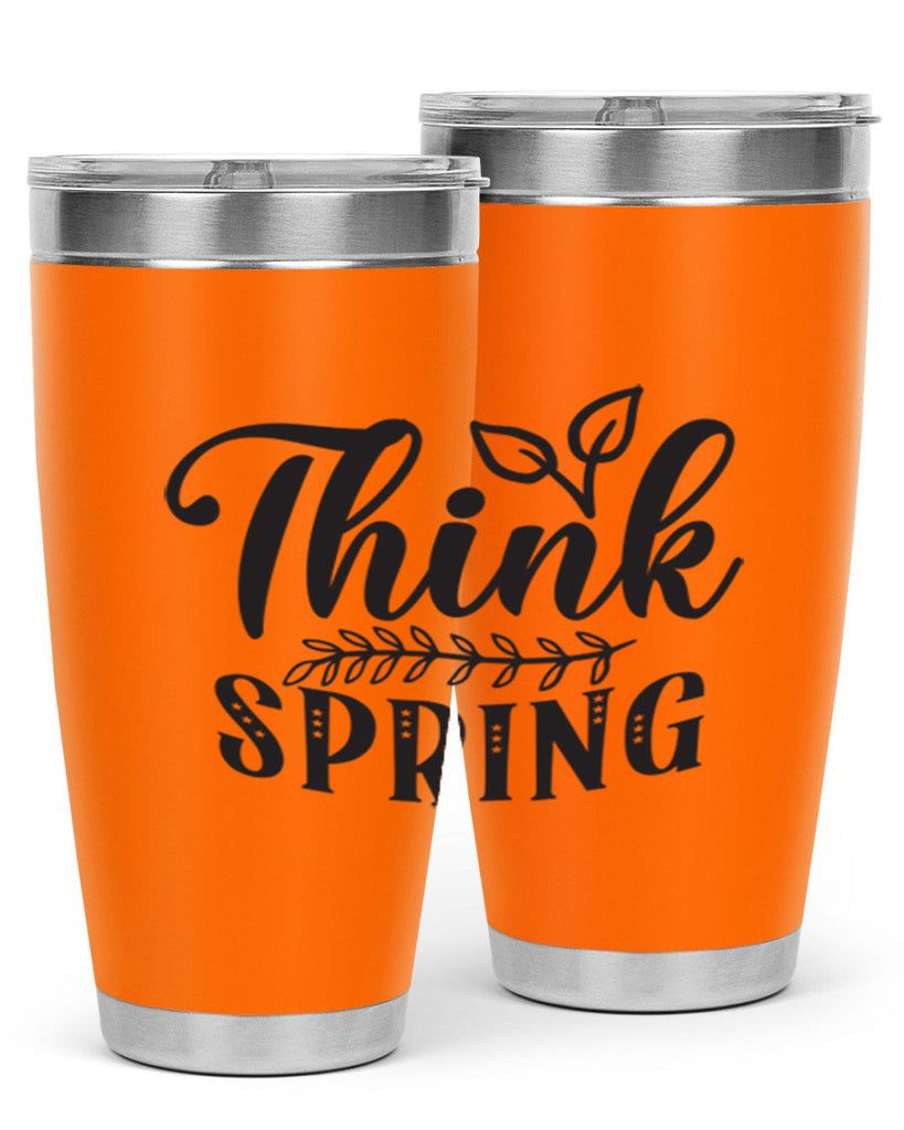 Think spring557#- spring- Tumbler