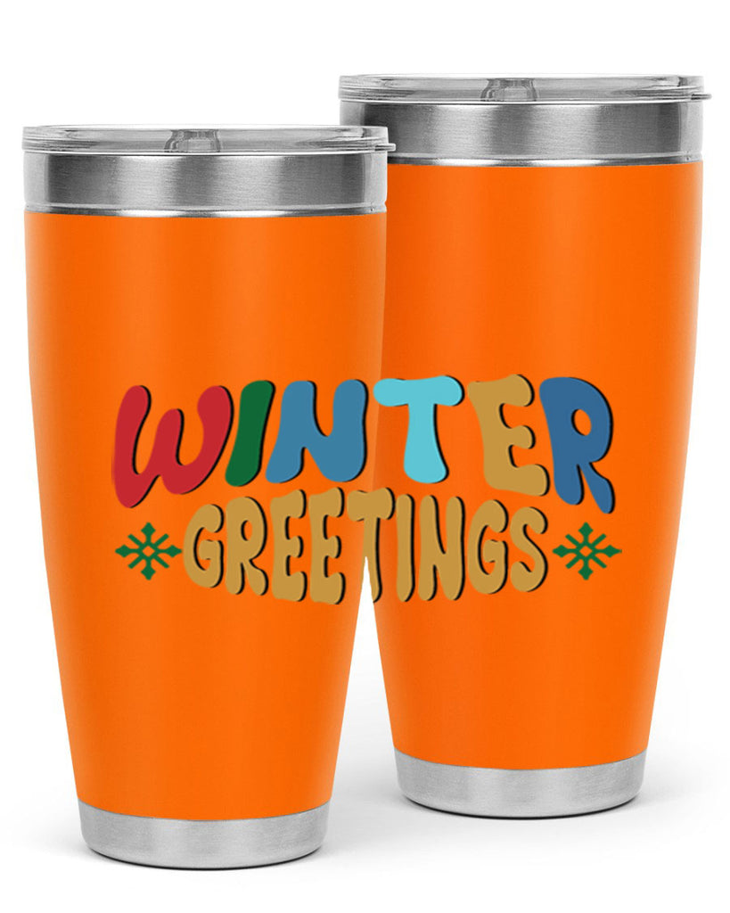 Winter Greetings 552#- winter- Tumbler