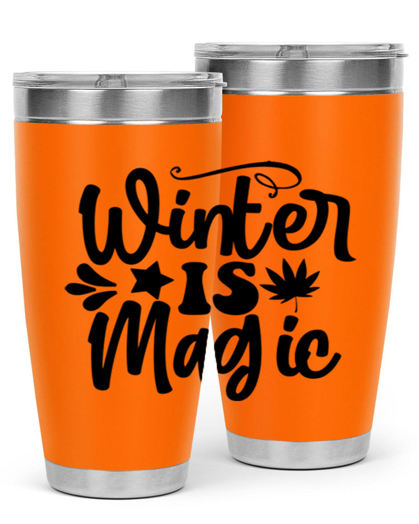 Winter Is Magic 503#- winter- Tumbler